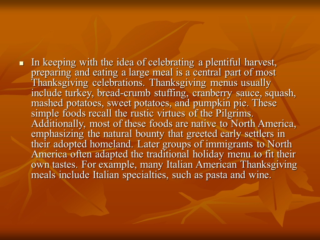 Thanksgiving Day. Introduction Thanksgiving Day, legal holiday observed